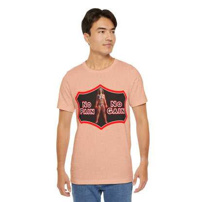 No Pain No Gain Tee