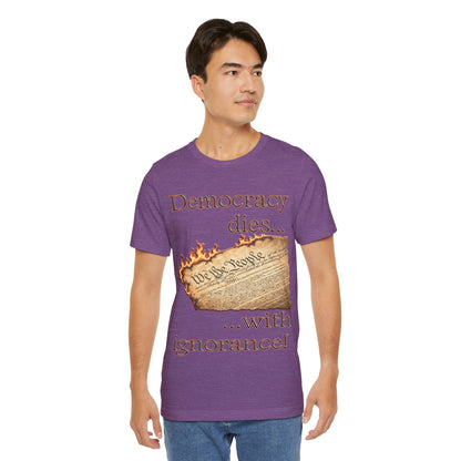 Democracy Dies Tee