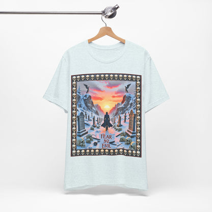Fear No Evil Tee