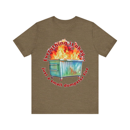 Dumpster Fire Tee
