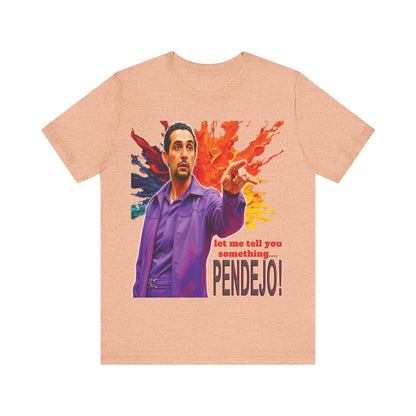 Pendejo Tee