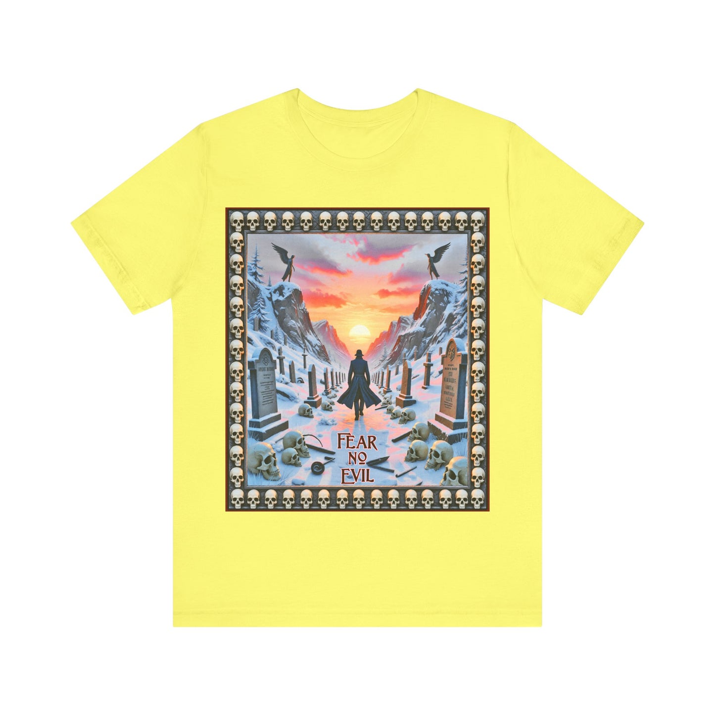 Fear No Evil Tee