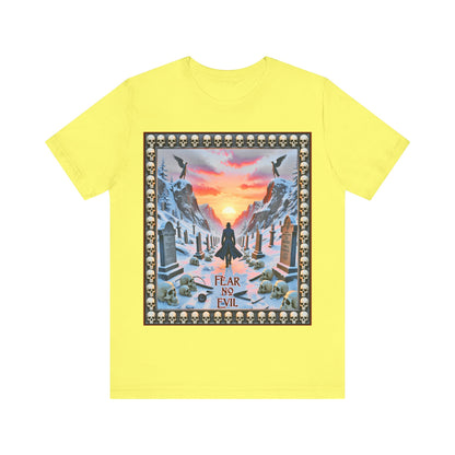 Fear No Evil Tee