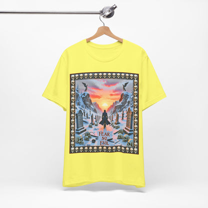 Fear No Evil Tee