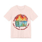 Dumpster Fire Tee