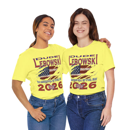 Lebowski Vote 2026 Tee