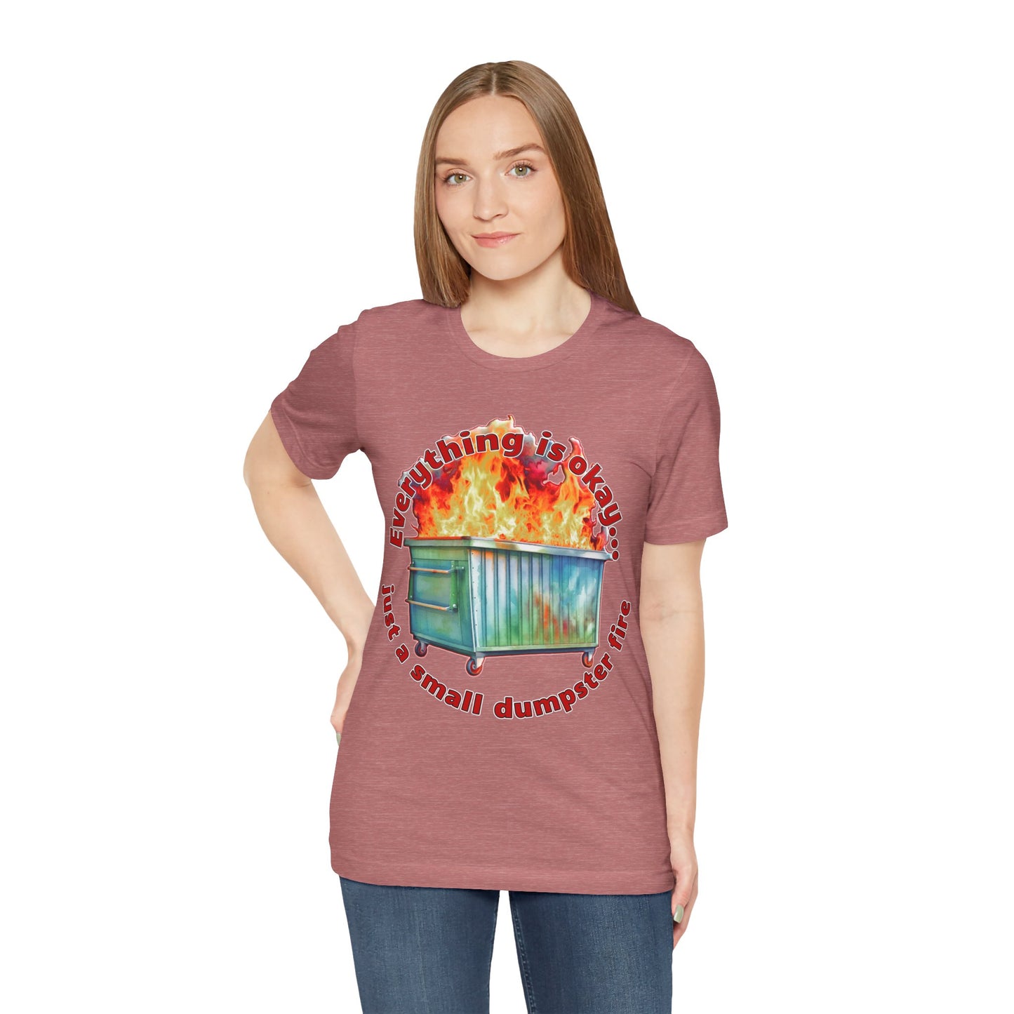 Dumpster Fire Tee