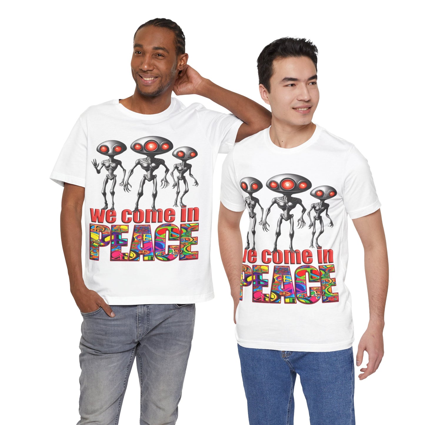 Aliens Come in Peace Tee