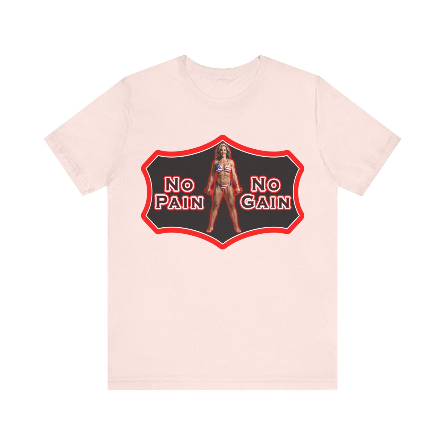 No Pain No Gain Tee