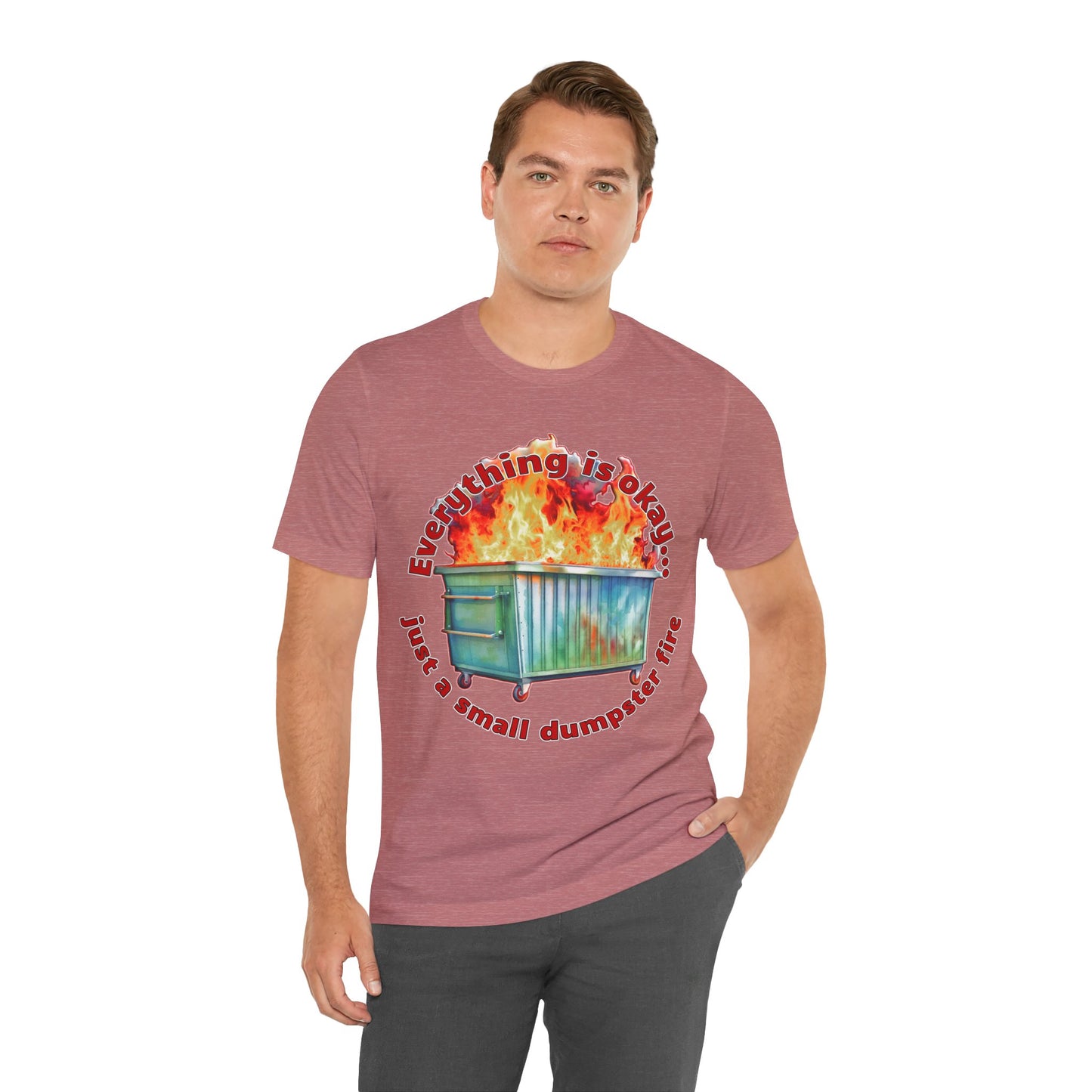 Dumpster Fire Tee