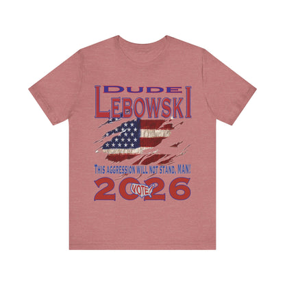 Lebowski Vote 2026 Tee