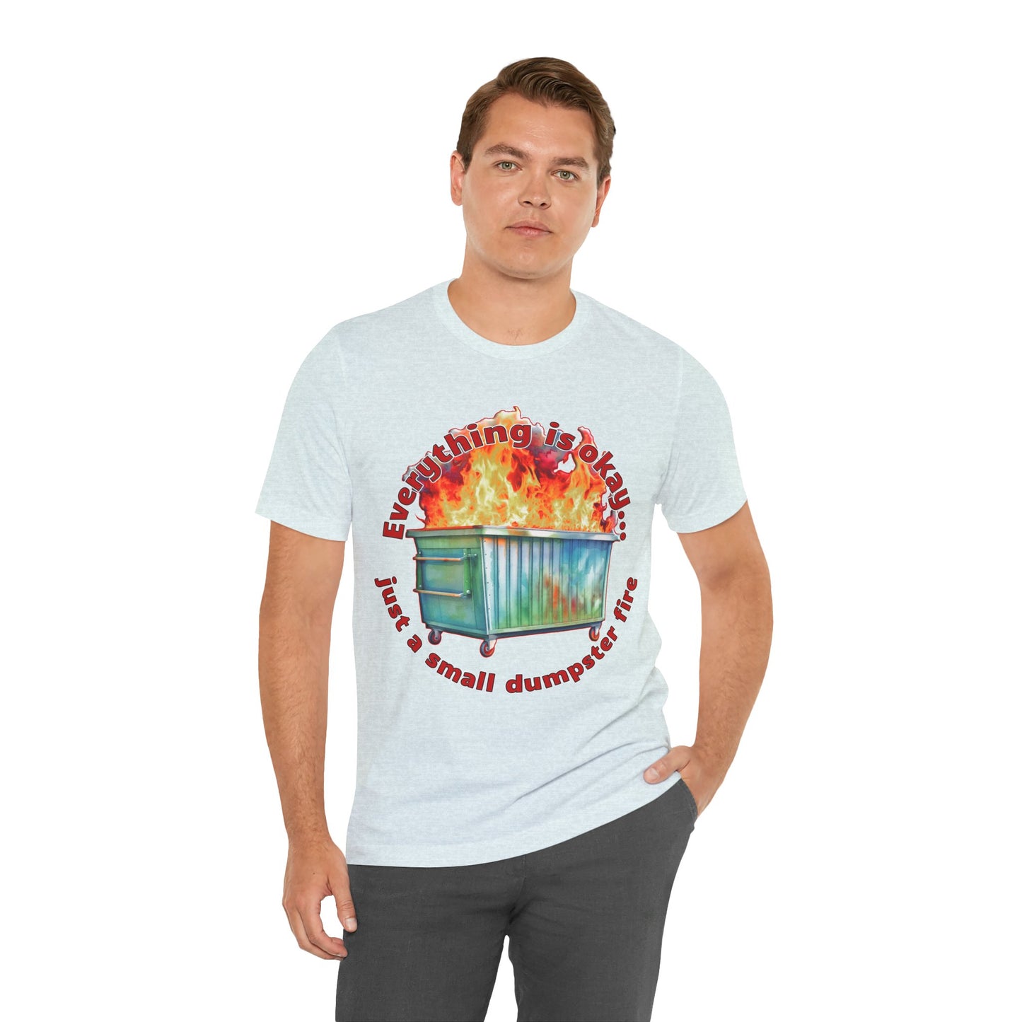 Dumpster Fire Tee