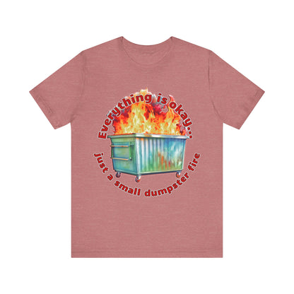 Dumpster Fire Tee