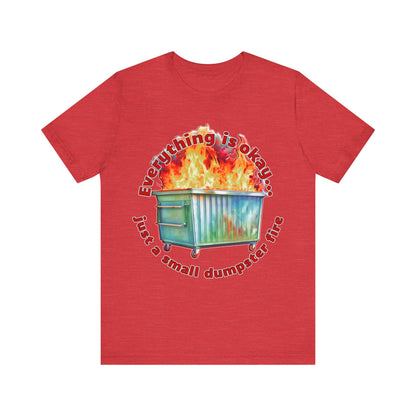 Dumpster Fire Tee