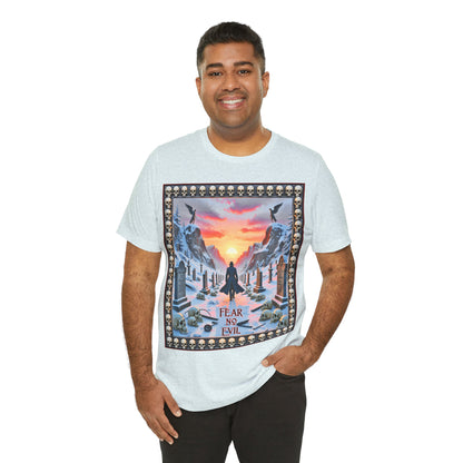 Fear No Evil Tee