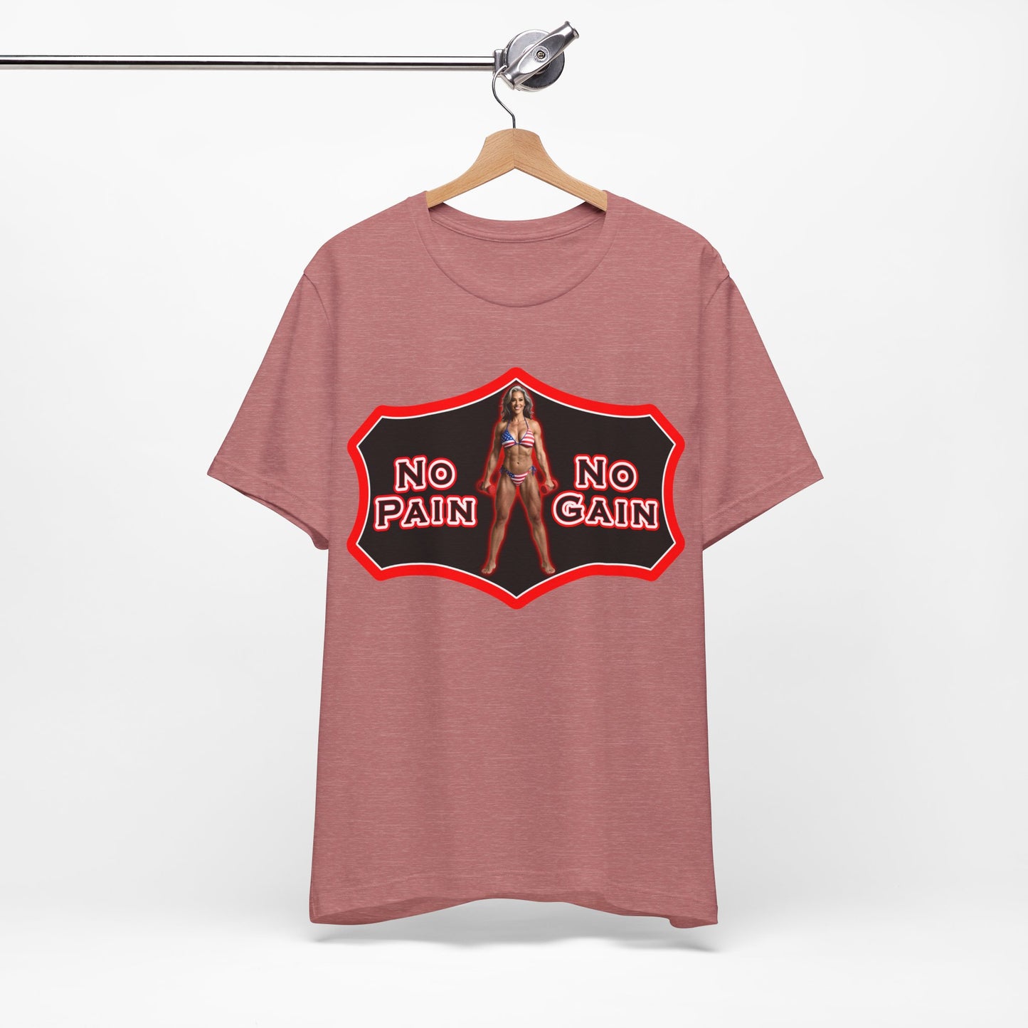 No Pain No Gain Tee