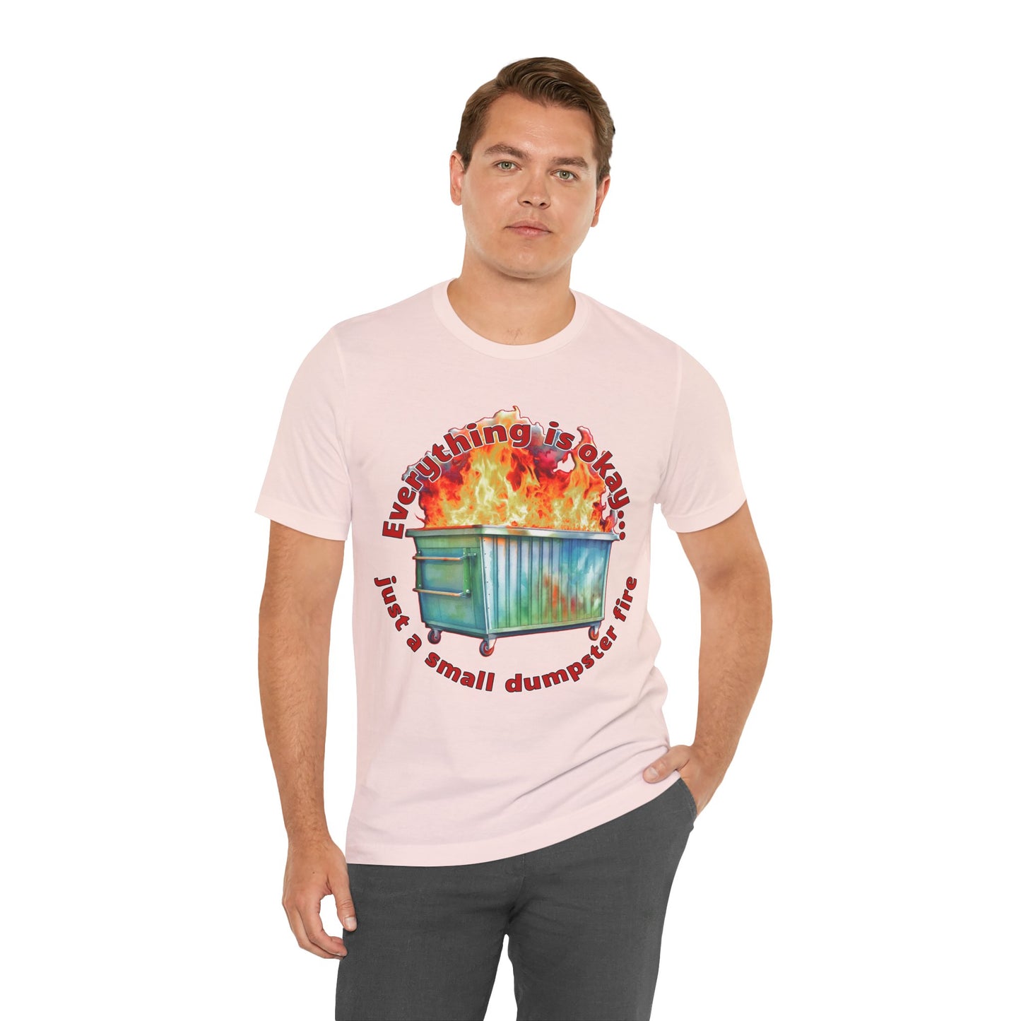 Dumpster Fire Tee