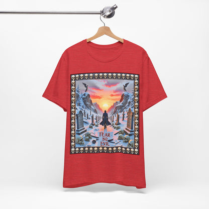 Fear No Evil Tee
