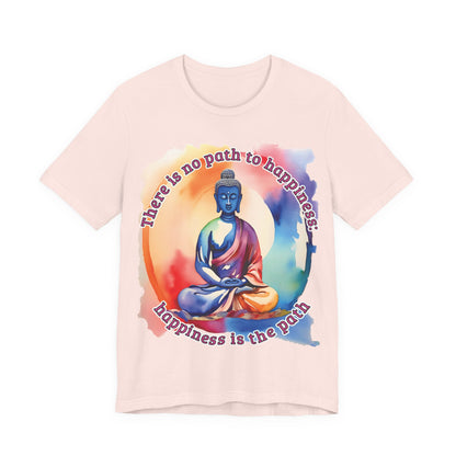 Buddha Happiness Tee