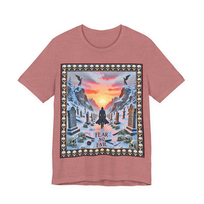 Fear No Evil Tee