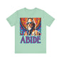 The Dude Abides Tee