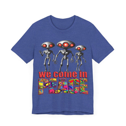 Aliens Come in Peace Tee