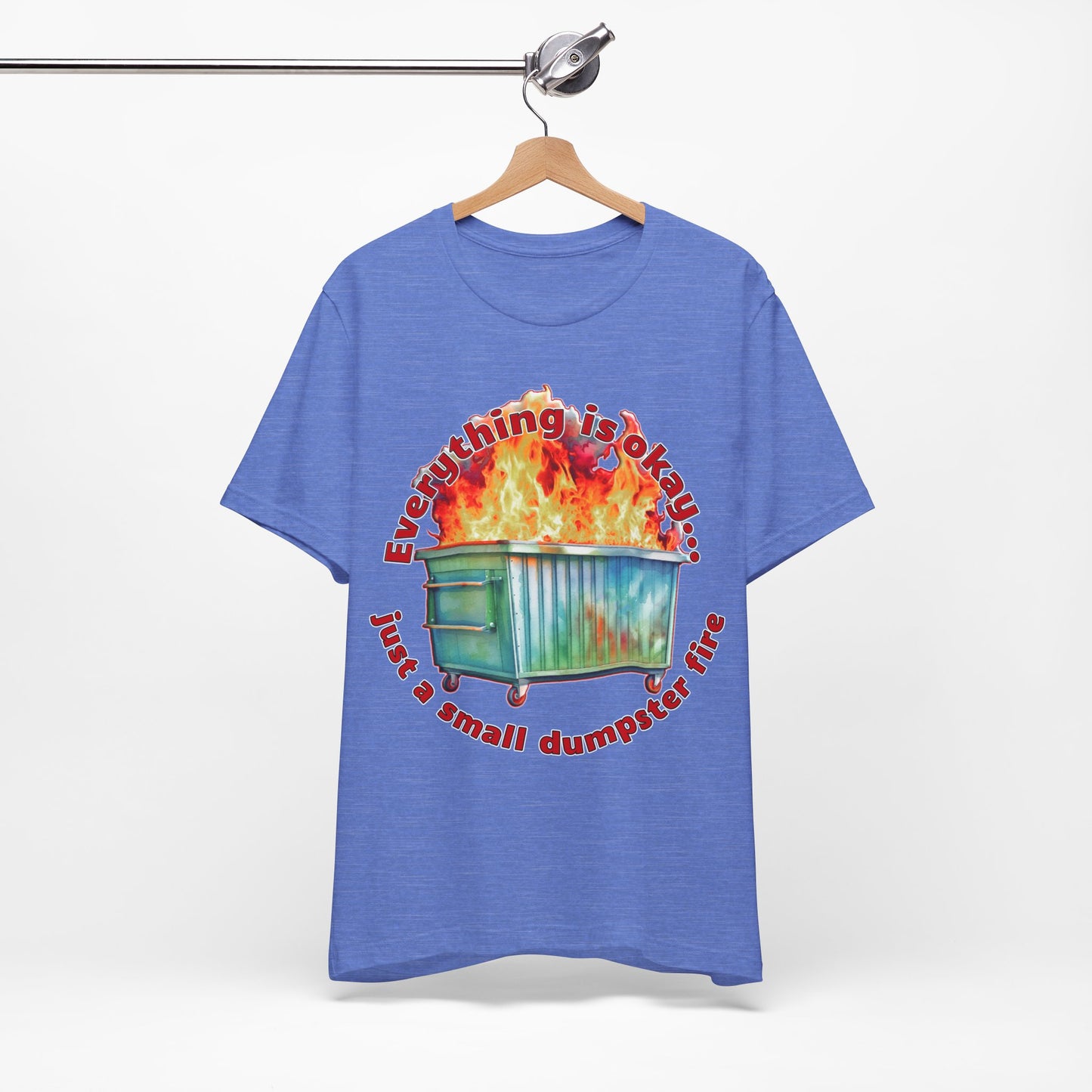 Dumpster Fire Tee