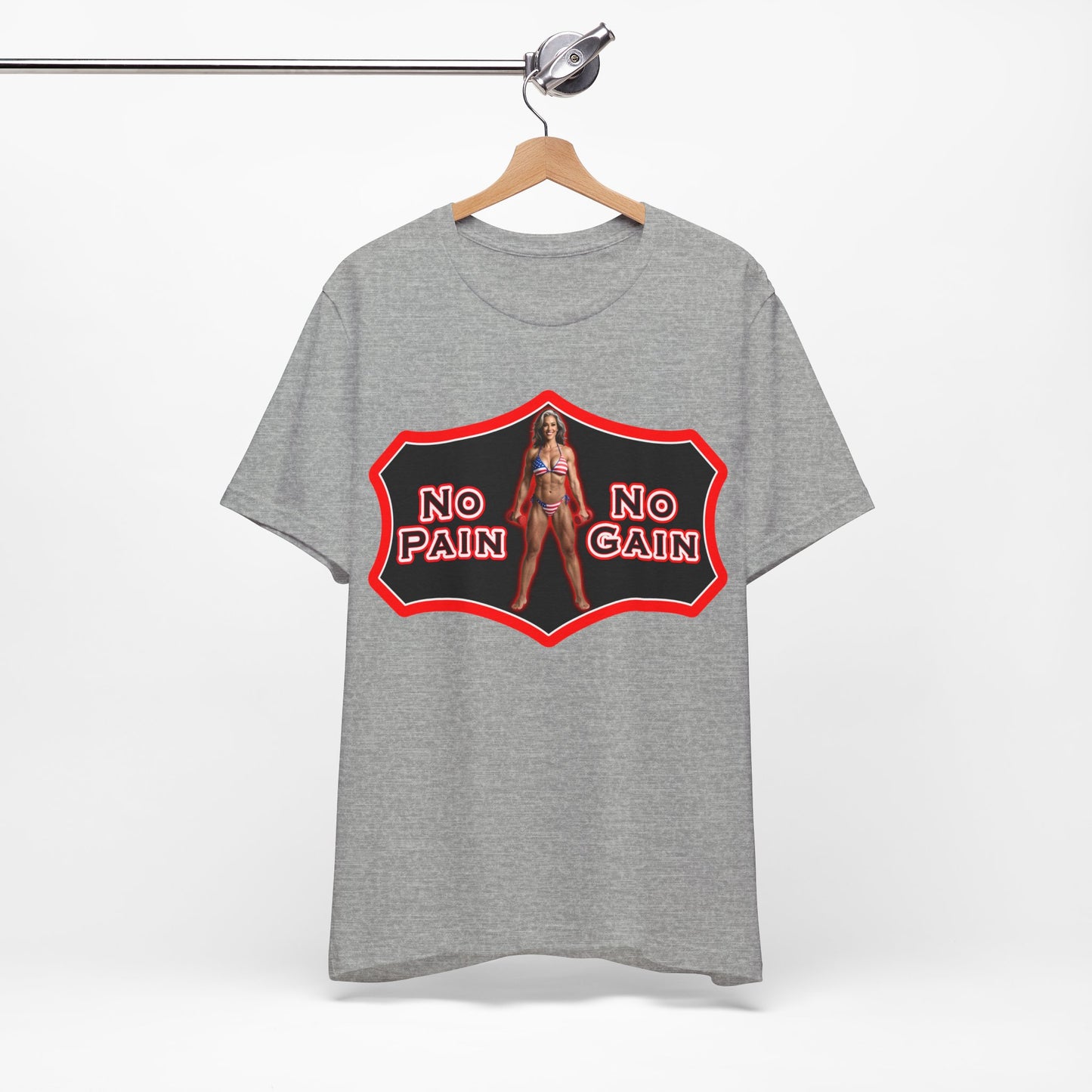 No Pain No Gain Tee