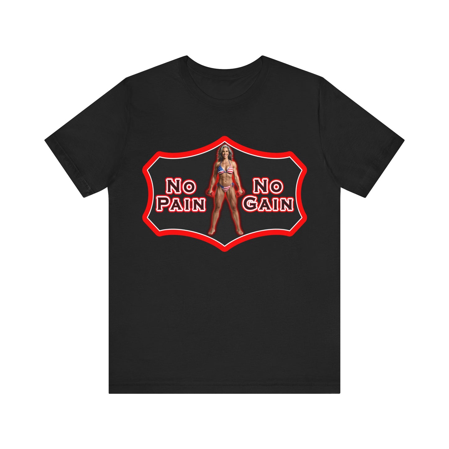 No Pain No Gain Tee