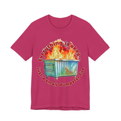 Dumpster Fire Tee